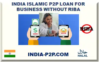 INDIA ISLAMIC P2P LOAN FOR BUSINESS WITHOUT RIBA